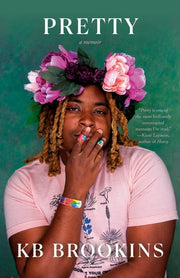 Pretty - A Memoir