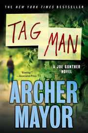 Tag Man A Joe Gunther Novel
