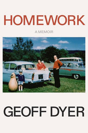 Homework: A Memoir
