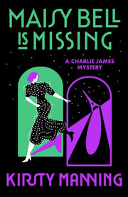 Maisy Bell Is Missing - A Charlie James Mystery