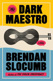 Dark Maestro: A Novel