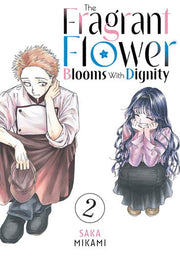 The Fragrant Flower Blooms with Dignity 1