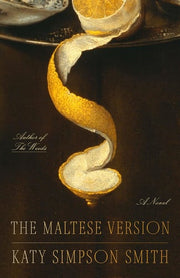 The Maltese Version - A Novel