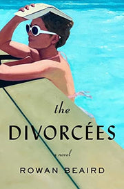 Divorcees: A Novel