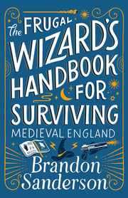 Frugal Wizard's Handbook for Surviving Medieval En
