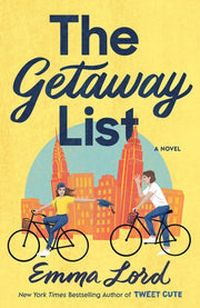 Getaway List: A Novel