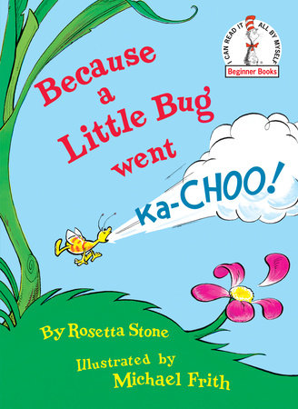 Dr. Seuss Book Because A Little Bug Went Ka-Choo! (7x9 Hardcover) by Homeportonline