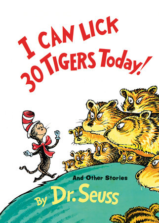 Dr. Seuss Book I Can Lick 30 Tigers Today (8x11 Hardcover) by Homeportonline