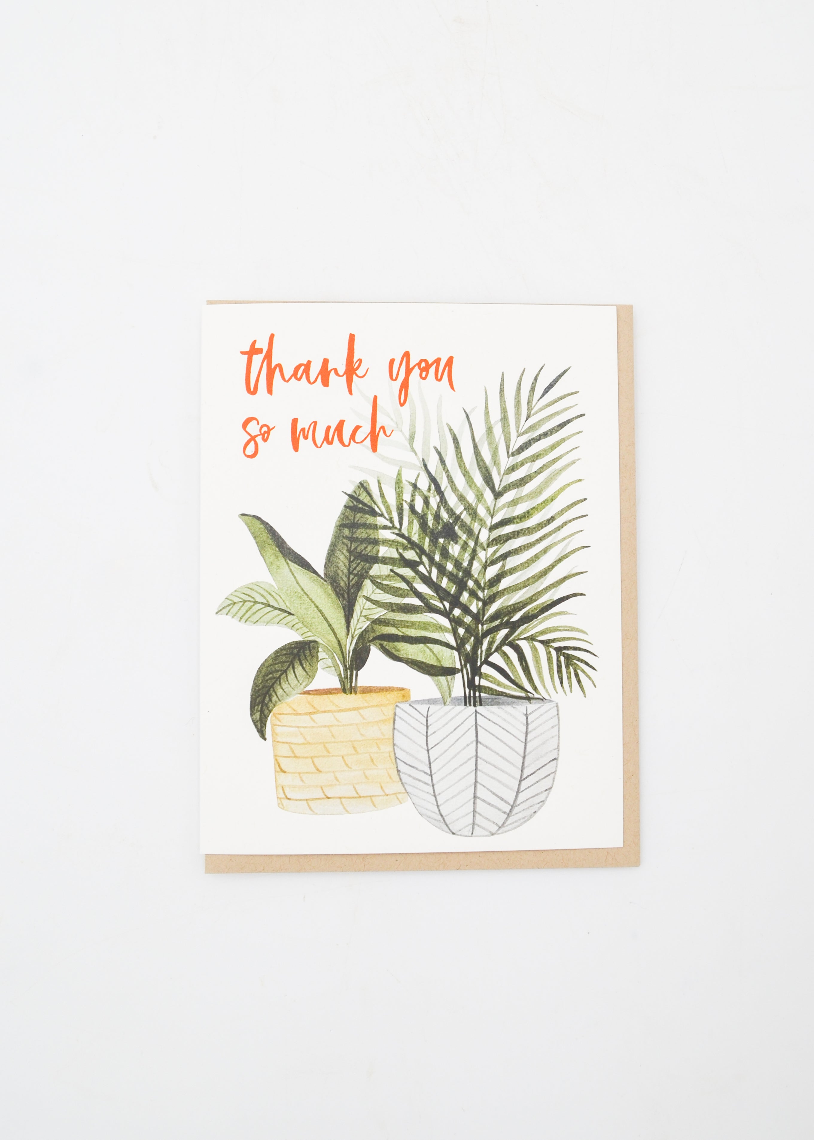 "Thank You So Much" Card - Plants