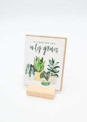 "My Love For You Only Grows" Card - Plants