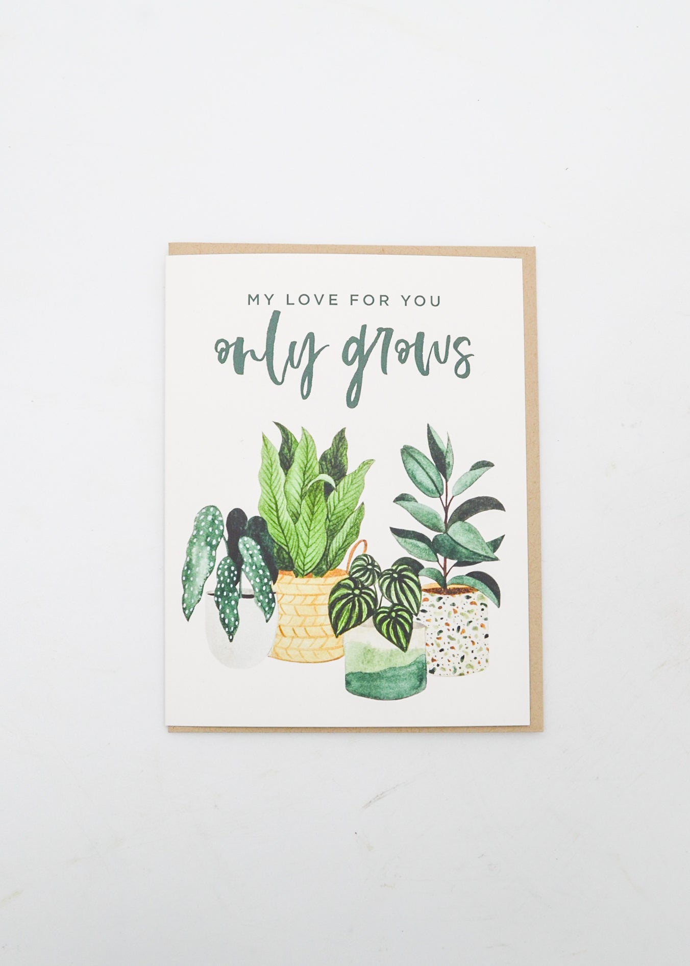 "My Love For You Only Grows" Card - Plants
