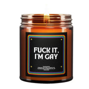 Fuck It, I'm Gay! Candle