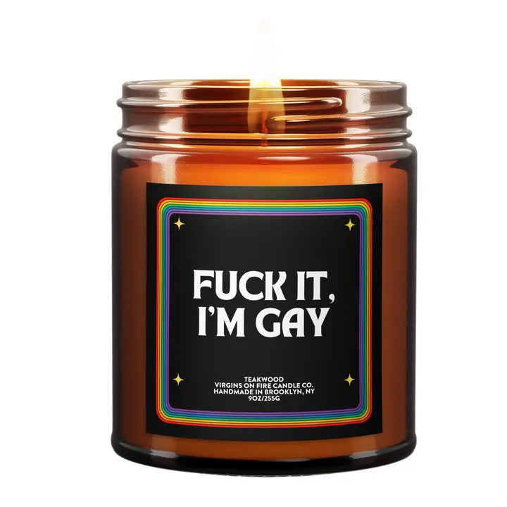 Fuck It, I'm Gay! Candle