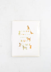 "Sorry You're Having a Ruff Time" Dogs Card