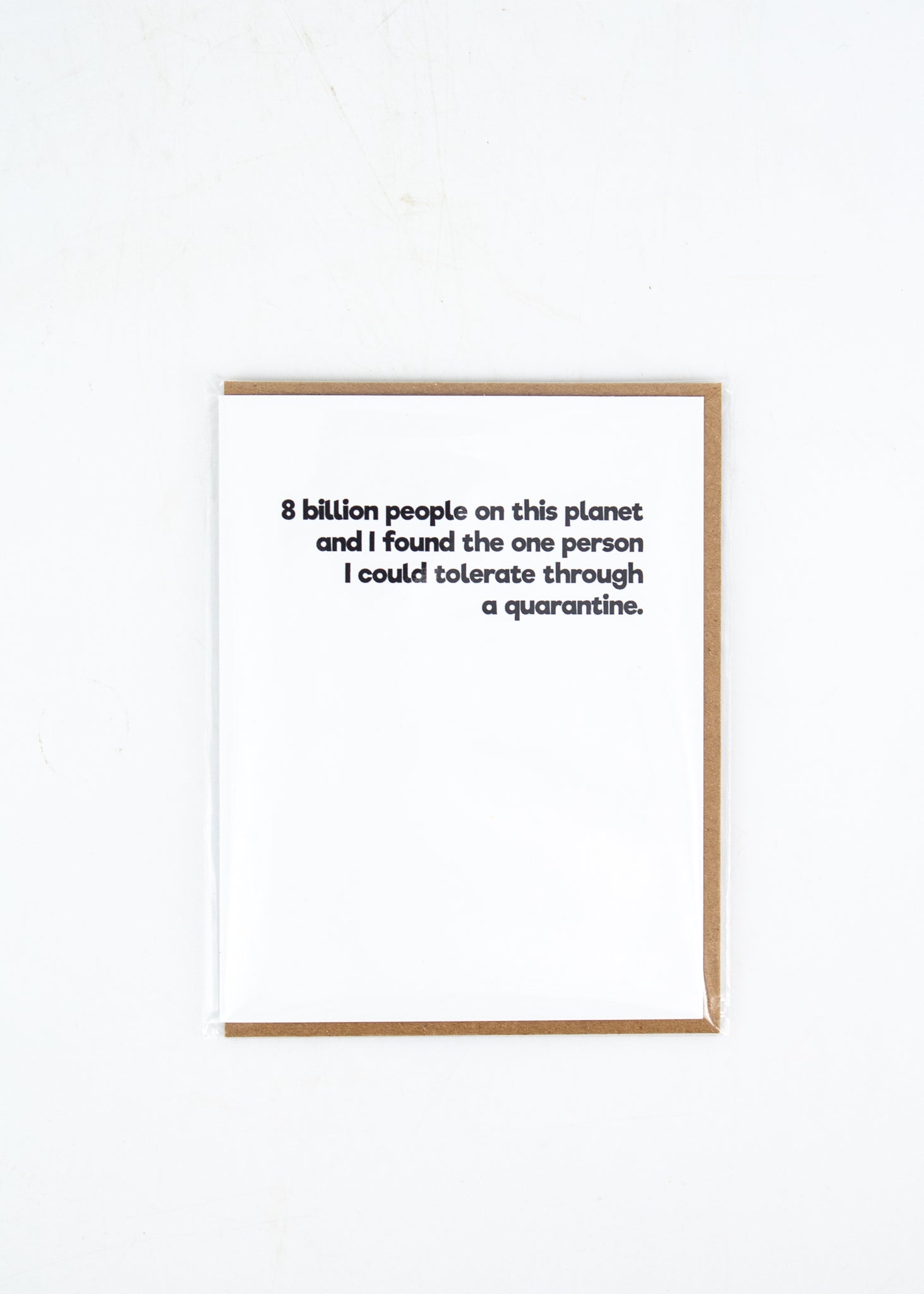 "8 billion people on this planet and I found the one..." Card by Wild Lark