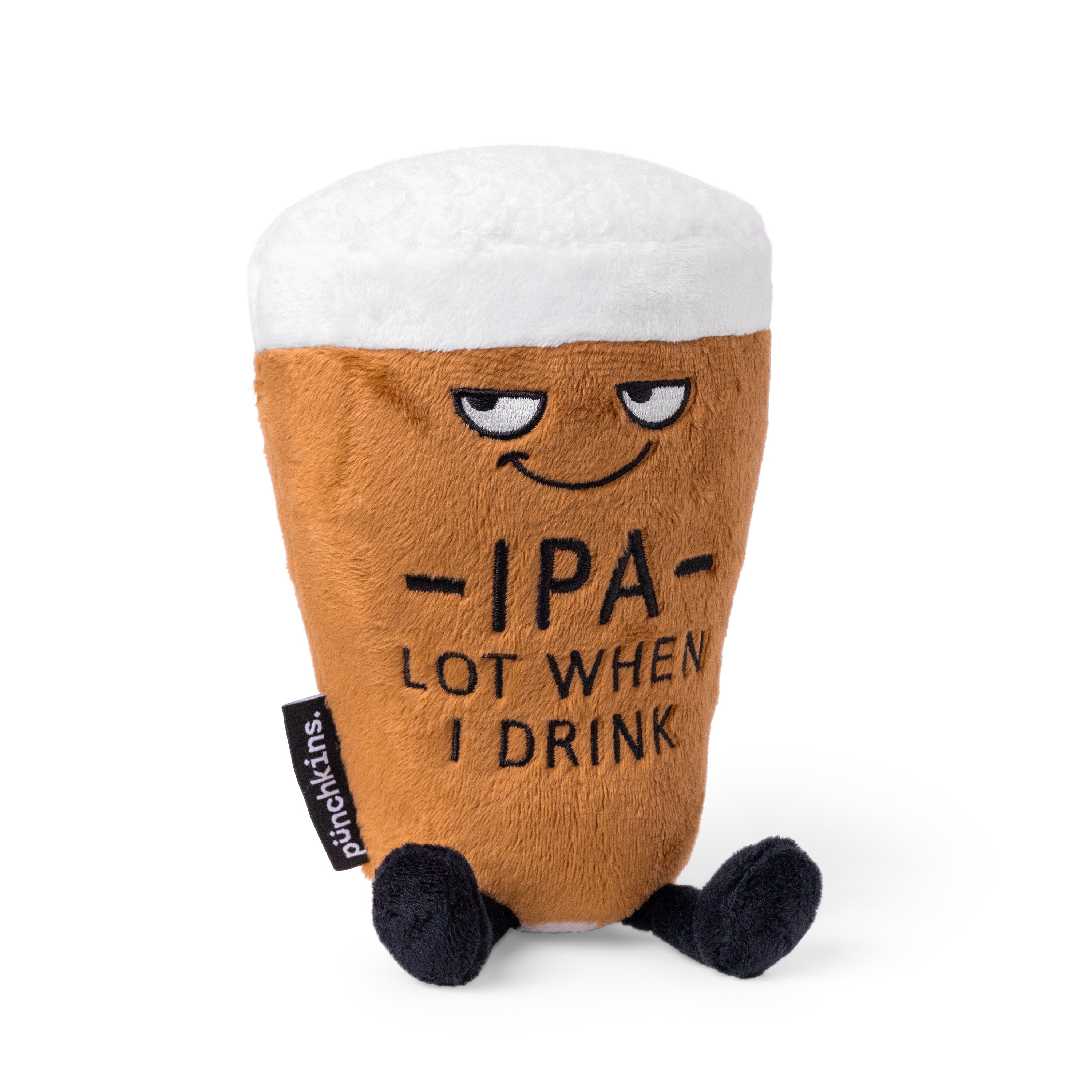 Plush Pint - IPA Lot When I Drink by Homeportonline