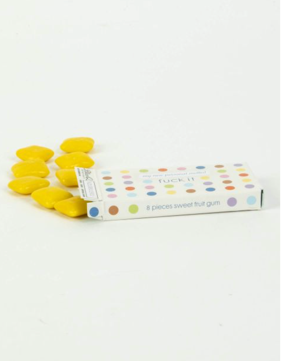 F*** It! gum by SidePony Boutique