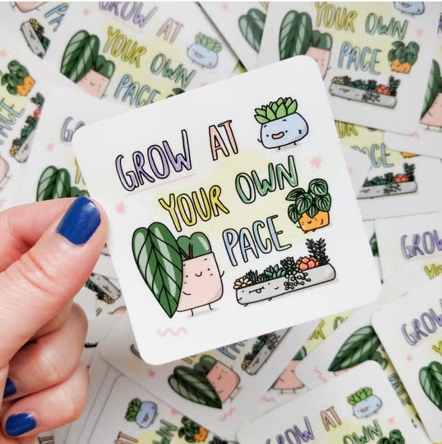 grow at your own pace vinyl sticker by Wild Lark