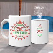 Rude Heat Change Mug - Eat Fresh Italian