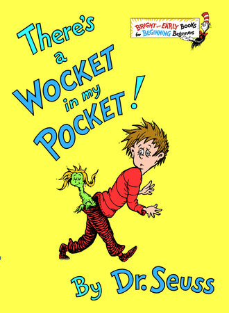 Dr. Seuss Book There's A Wocket In My Pocket! (7x9 Hardcover) by Homeportonline
