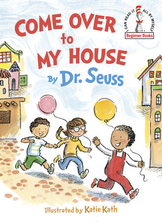 Dr. Seuss Book Come Over To My House (7x9 Hardcover) by Homeportonline