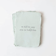 "The best view comes after the hardest climb" Card
