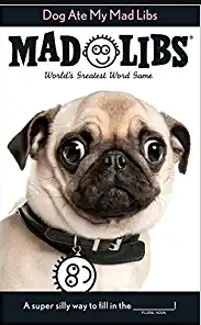 Mad Libs Dog Ate My Mad Libs by Homeportonline