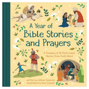 A Year of Bible Stories and Prayers: A Treasury of 96 Best-Loved Stories from God's Word