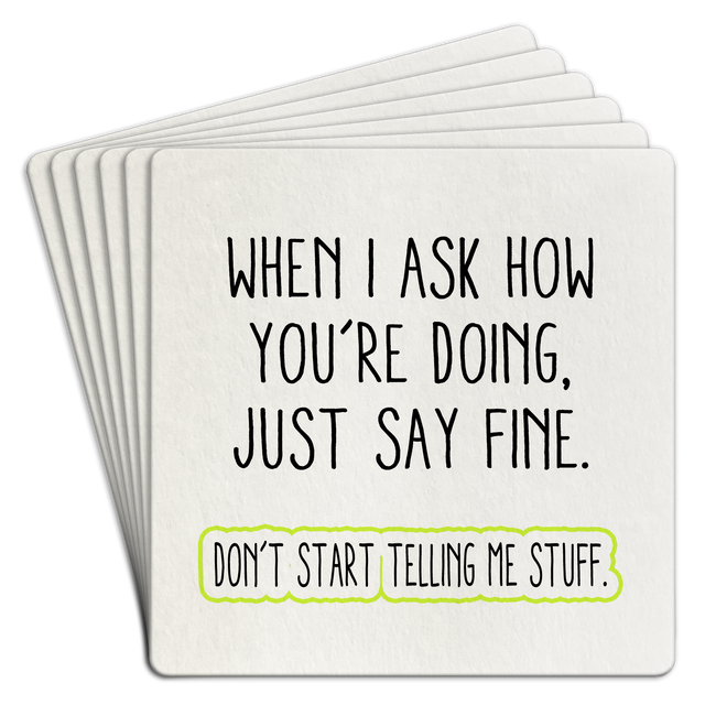 Bar Coaster | When I ask you how you're doing by Homeportonline