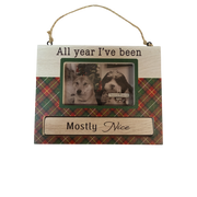 Pet Photo Frame Ornament - All year I've been Mostly Nice