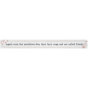 16 inch Shelf Sitter Sign - Angels Exist