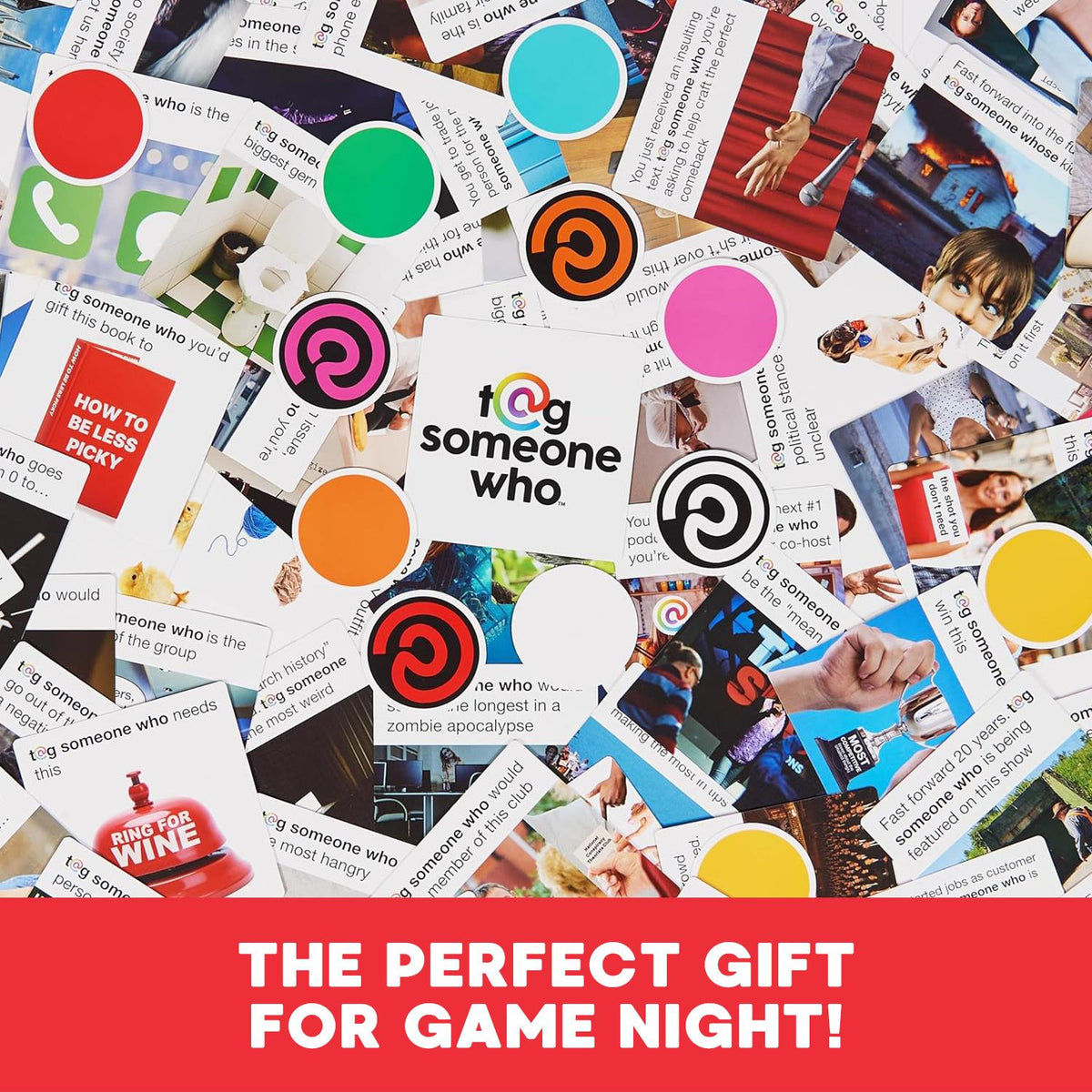 Tag Someone Who - Game