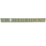 16 inch Shelf Sitter Sign - Home Grown Vermont