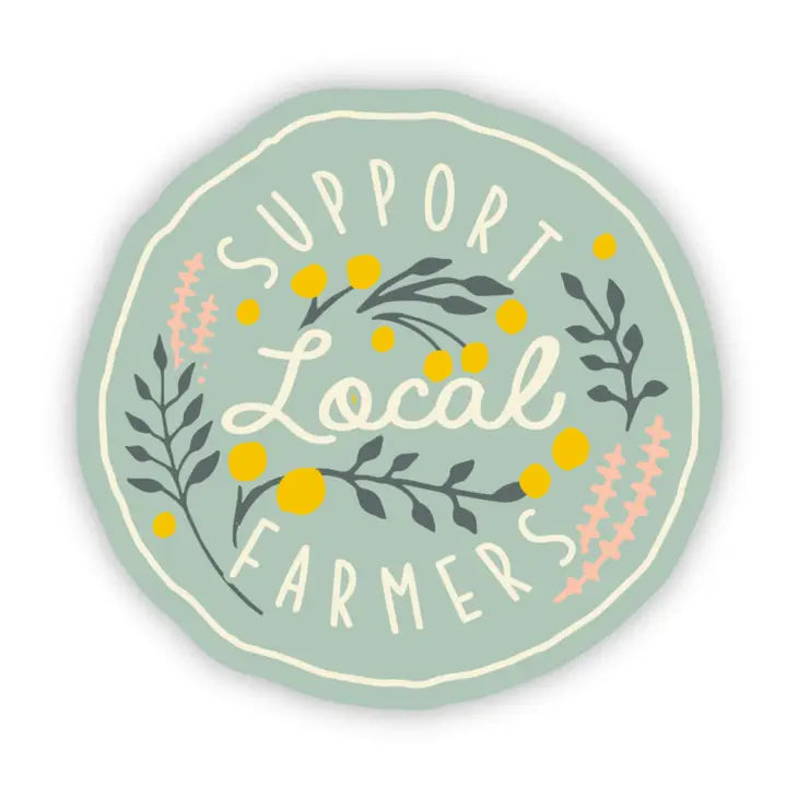 "Support Local Farmers" Floral Sticker by Wild Lark