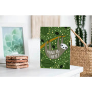 Hang in There Sloth Card--Retiring Soon!