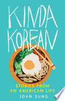 Kinda Korean: Stories from an American Life by Phoenix Books