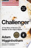 Challenger: A True Story of Heroism and Disaster o by Phoenix Books