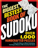 Biggest, Bestest Book of Sudoku by Phoenix Books