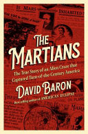 Martians: The True Story of an Alien Craze that Ca