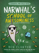 Narwhals School of Awesomeness A Narwhal and Jelly