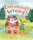 Everything's Wrong!: A Bear, a Hare, and Trouble E by Phoenix Books