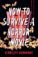 How to Survive a Horror Movie by Phoenix Books