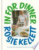In for Dinner: 101 Delicious, Affordable Recipes t by Phoenix Books