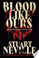Blood Like Ours by Phoenix Books