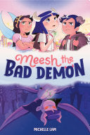 Meesh the Bad Demon 1
