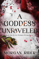 Goddess Unraveled by Phoenix Books