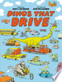 Dinos That Drive by Phoenix Books