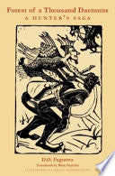 Forest of a Thousand Daemons: A Hunter's Saga by Phoenix Books