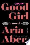 Good Girl: A Novel by Phoenix Books