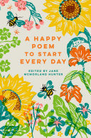 Happy Poem to Start Every Day by Phoenix Books